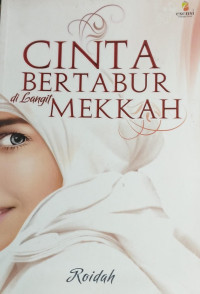 Image of Cinta Bertabur di Langit Mekkah / Roidah